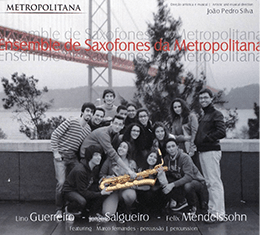 Discografia Ensemble de saxofones da metropolitana